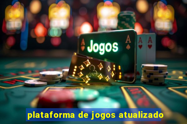 plataforma de jogos atualizado